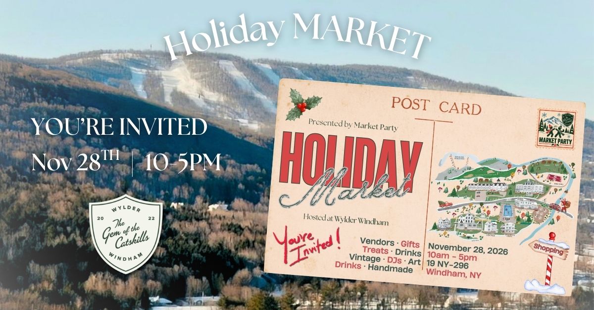 Holiday market at wylder windham 1 Teaser art in multiple formats | wylder hotels